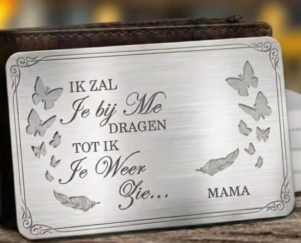Ik Zal Je Bij Me Dragen tot ik je weer zie - met dezelfde personalisatie.